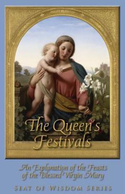 Cover for Mother Mary St Peter · The Queen's Festivals (Paperback Book) (2016)