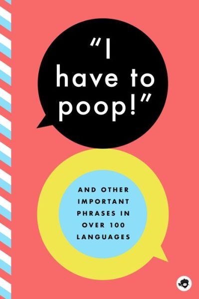 Cover for Bushel &amp; Peck Books · I Have to Poop - Bushel Peck (Innbunden bok) (2021)