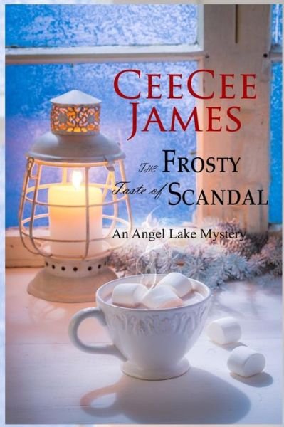 Cover for Ceecee James · The Frosty Taste of Scandal (Paperback Book) (2017)