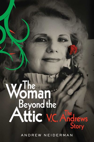 Cover for Andrew Neiderman · The Woman Beyond the Attic: The V.C. Andrews Story (Paperback Book) (2023)