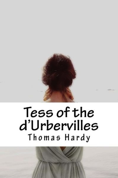 Cover for Thomas Hardy · Tess of the d'Urbervilles (Paperback Book) (2018)