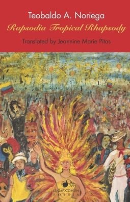 Cover for Teobaldo A Noriega · Tropical Rhapsody (Paperback Book) (2022)