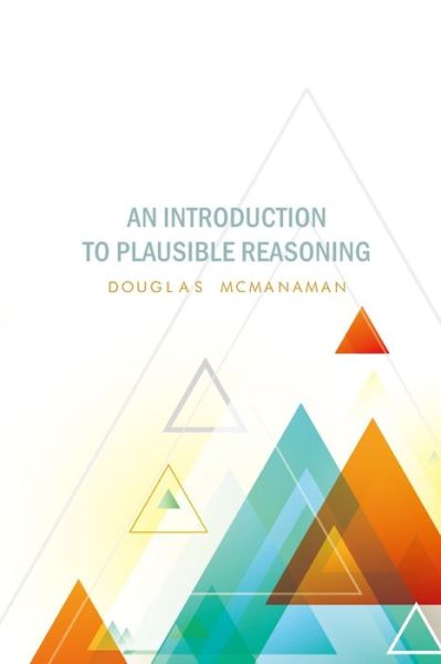 Cover for Douglas McManaman · Introduction to Plausible Reasoning (Paperback Book) (2019)