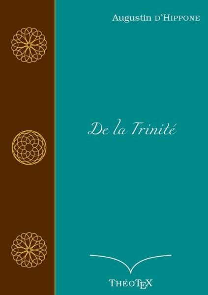 Cover for Augustin · De la Trinité (Bog) (2020)