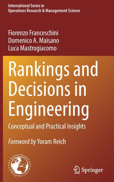 Cover for Fiorenzo Franceschini · Rankings and Decisions in Engineering: Conceptual and Practical Insights - International Series in Operations Research &amp; Management Science (Hardcover Book) [2022 edition] (2022)