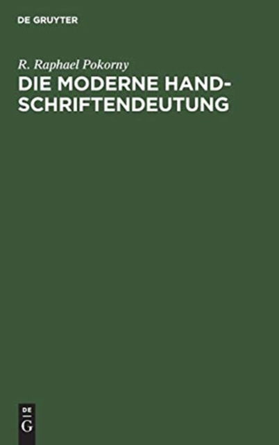 Cover for R. Raphael Pokorny · Moderne Handschriftendeutung (Book) (1963)