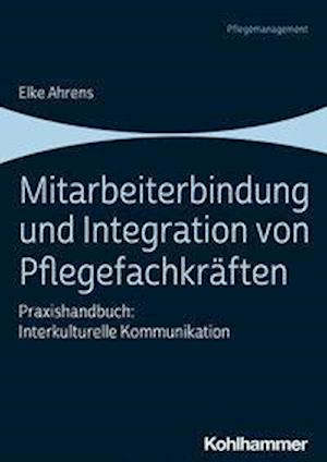 Cover for Ahrens · Mitarbeiterbindung und Integrati (Book) (2024)