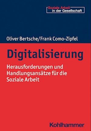 Cover for Oliver Bertsche · Digitalisierung (Bok) (2023)