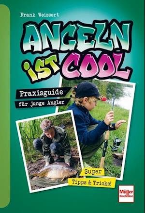 Cover for Frank Weissert · Angeln ist cool (Book) (2022)