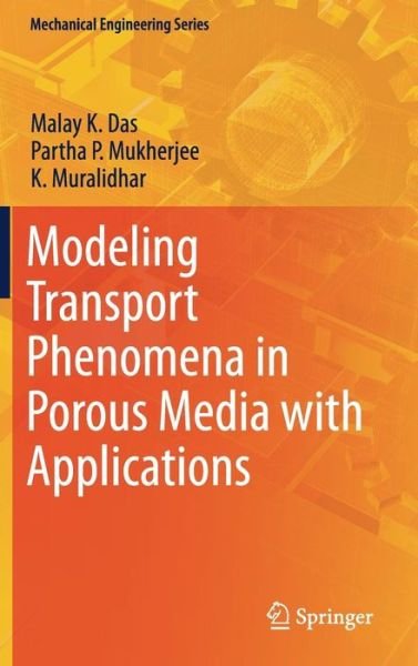 Cover for Das · Modeling Transport Phenomena in Porous Media with Applications (Buch) [1st ed. 2018 edition] (2017)