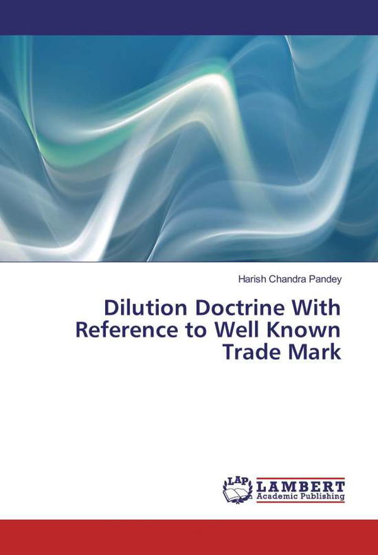 Cover for Pandey · Dilution Doctrine With Reference (Bog)