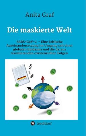 Cover for Anita Graf · Die maskierte Welt (Paperback Book) (2021)