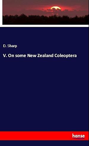 Cover for Sharp · V. On some New Zealand Coleoptera (Book)