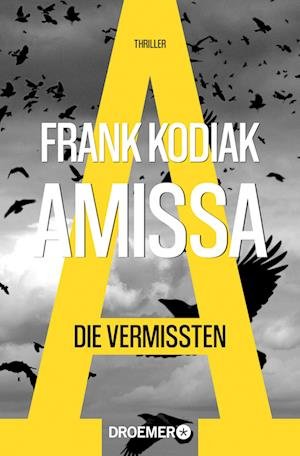 Cover for Frank Kodiak · Amissa. Die Vermissten (Paperback Book) (2021)