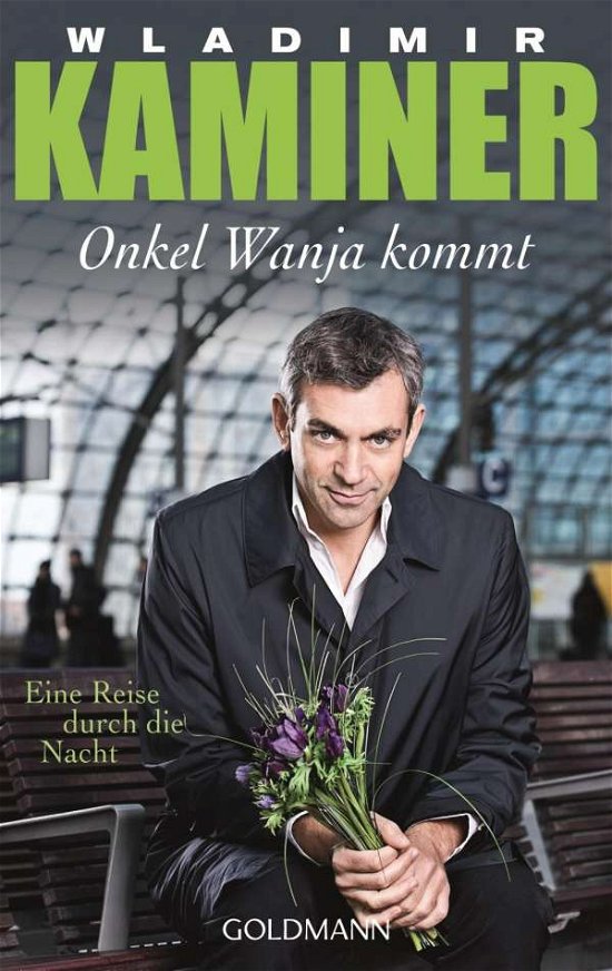 Cover for Wladimir Kaminer · Goldmann 47364 Kaminer.Onkel Wanja komm (Bog)