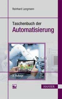 Cover for Langmann · TB der Automatisierung, 3.A. (Hardcover Book) (2017)