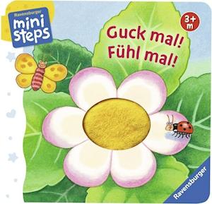 Guck mal! Fühl mal! - Irmgard Eberhard - Livros - Ravensburger Verlag - 9783473316649 - 14 de fevereiro de 2013