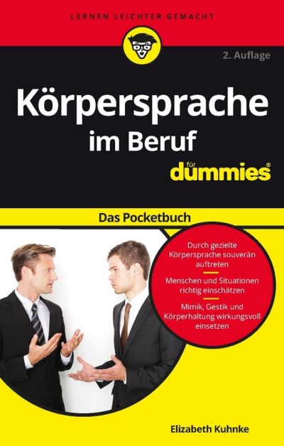 Cover for Kuhnke, Elizabeth (Executive Coach) · Korpersprache im Beruf fur Dummies Das Pocketbuch - Fur Dummies (Paperback Book) [2. Auflage edition] (2017)