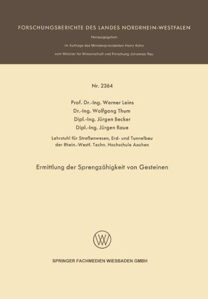 Cover for Werner Leins · Ermittlung Der Sprengzahigkeit Von Gesteinen - Forschungsberichte Des Landes Nordrhein-Westfalen (Pocketbok) [1973 edition] (1973)