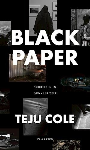 Cover for Teju Cole · Black Paper (Buch) (2023)
