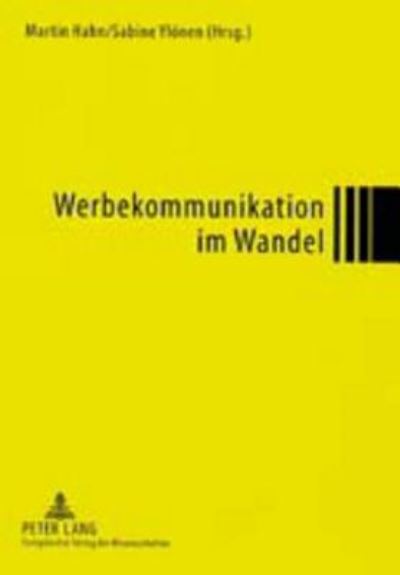 Cover for Werbekommunikation Im Wandel: Modernes Marketing in Deutschen Und Finnischen Unternehmen (Paperback Book) (2001)