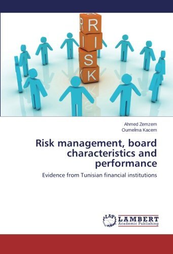 Cover for Oumeïma Kacem · Risk Management, Board Characteristics and Performance: Evidence from Tunisian Financial Institutions (Pocketbok) (2014)