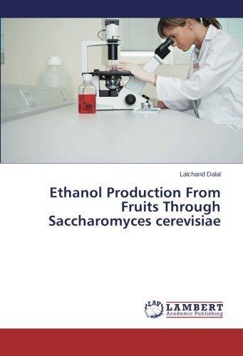 Cover for Lalchand Dalal · Ethanol Production from Fruits Through Saccharomyces Cerevisiae (Paperback Book) (2014)