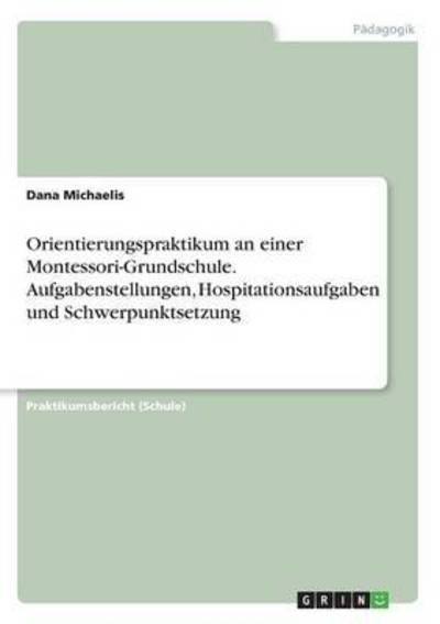 Cover for Michaelis · Orientierungspraktikum an ein (Bok) (2016)