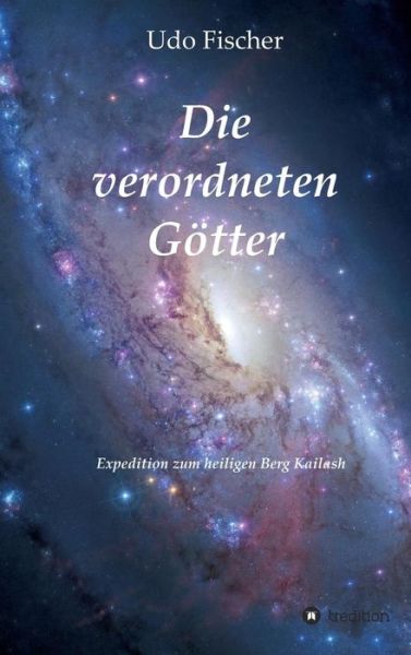 Cover for Udo Fischer · Die Verordneten Gotter (Gebundenes Buch) (2015)