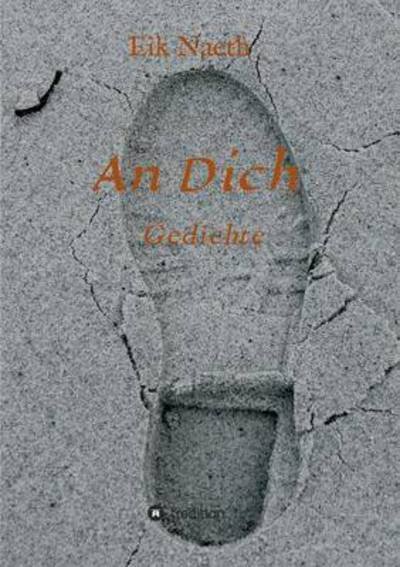 Cover for Naeth · An Dich (Buch) (2016)
