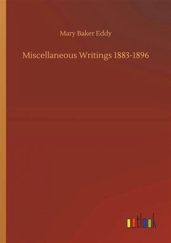 Cover for Eddy · Miscellaneous Writings 1883-1896 (Bog) (2019)