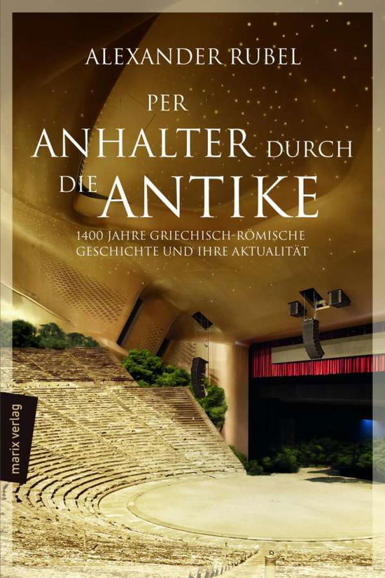 Cover for Rubel · Per Anhalter durch die Antike (Bok)