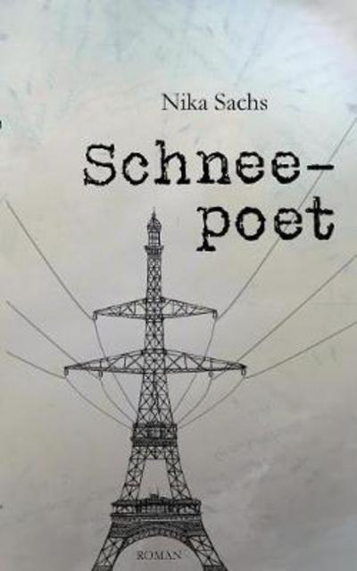 Cover for Sachs · Schneepoet (Book) (2019)