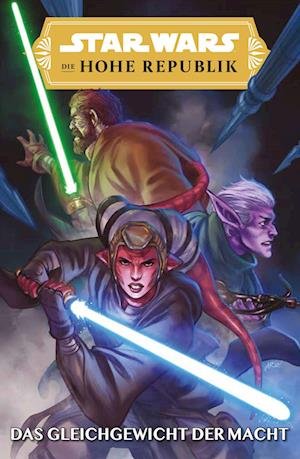 Cover for Cavan Scott · Star Wars Comics: Die Hohe Republik - Das Gleichgewicht der Macht (Bog) (2023)