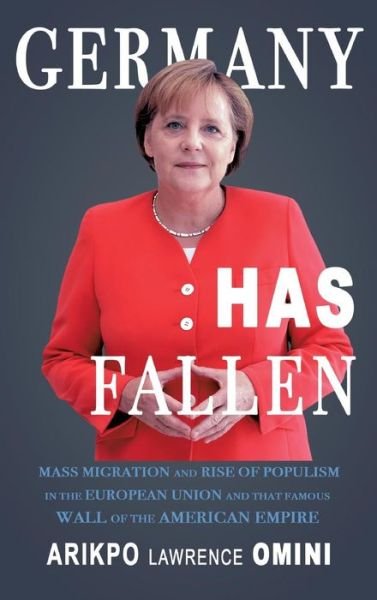 Cover for Omini · Germany Has Fallen (Book) (2018)