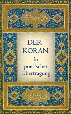 Cover for Der Koran in poetischer Ubertragung (Paperback Book) (2020)