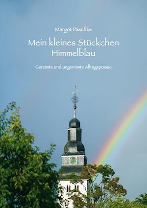 Cover for Margot Paschke · Mein kleines Stückchen Himmelblau (Paperback Book) (2021)