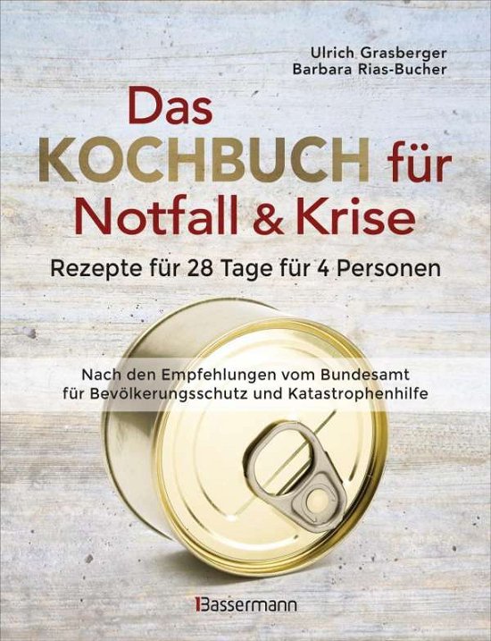 Cover for Grasberger · Das Kochbuch für Notfall &amp; K (Bok)