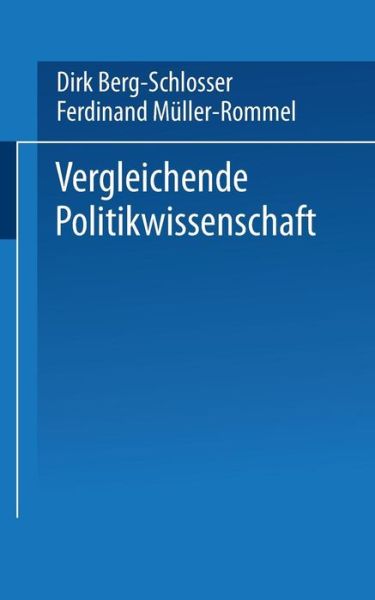 Cover for Dirk Berg-schlosser · Vergleichende Politikwissenschaft - Universitatstaschenbucher (Paperback Book) [2003 edition] (1987)