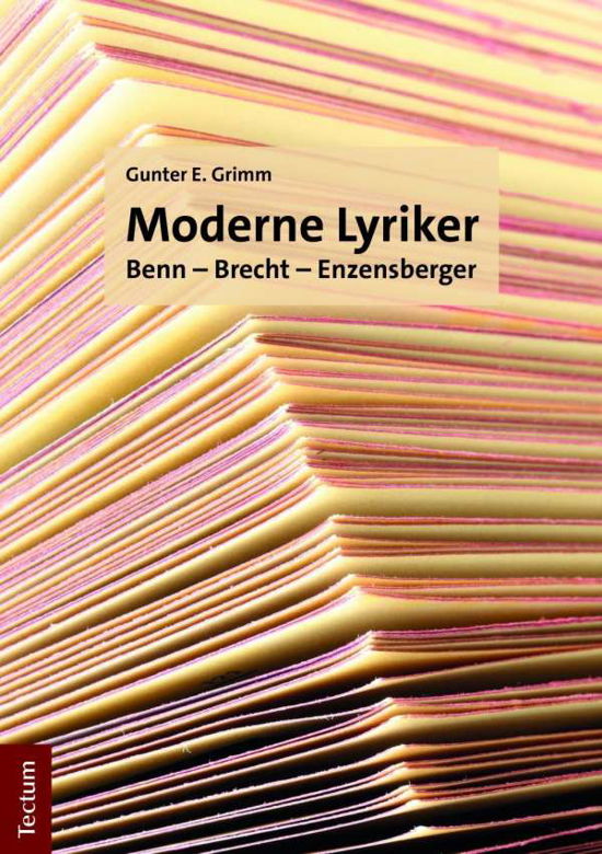 Moderne Lyriker - Grimm - Böcker -  - 9783828842649 - 17 december 2018