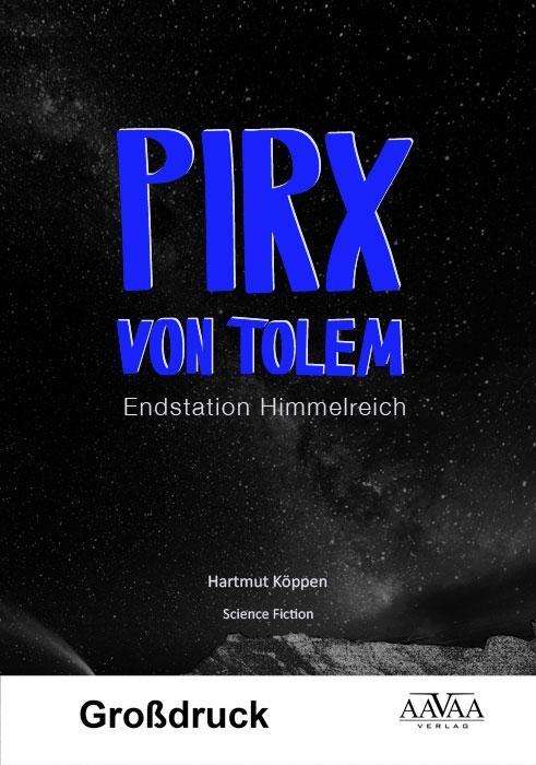 Cover for Köppen · Pirx von Tolem - Großdruck (Bok)