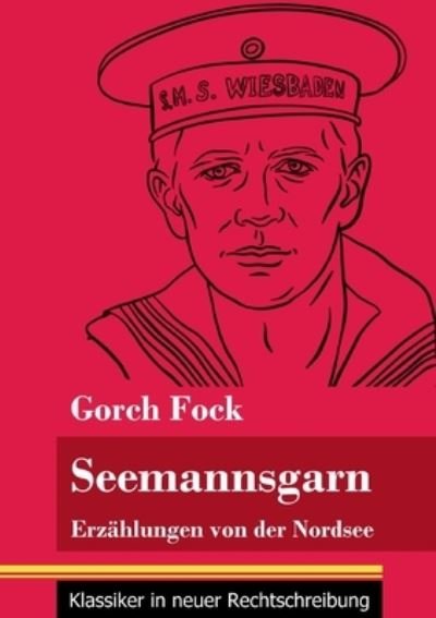Cover for Gorch Fock · Seemannsgarn (Paperback Book) (2021)
