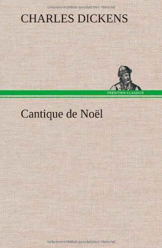 Cover for Charles Dickens · Cantique De No L (Hardcover Book) [French edition] (2012)