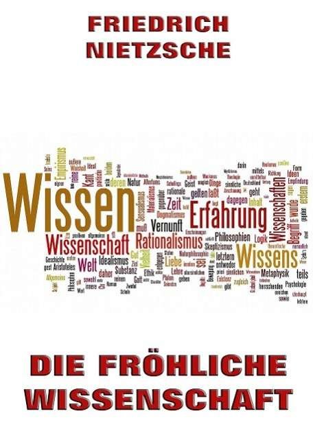 Cover for Nietzsche · Die fröhliche Wissenschaft (Bok)
