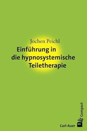 Cover for Peichl · Einführung in die hypnosystemisc (Book)