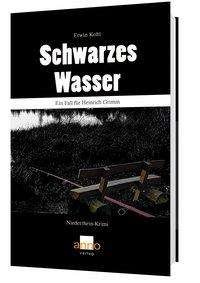 Cover for Kohl · Schwarzes Wasser - Ein Fall für Ko (Book)