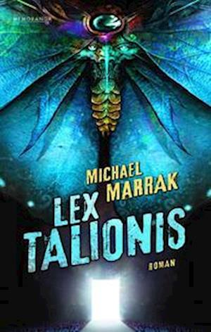 Michael Marrak · Lex Talionis (Paperback Book) (2022)