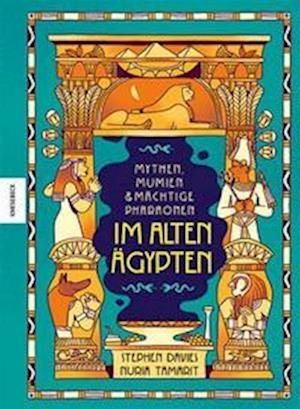 Cover for Stephen Davies · Mythen, Mumien und mächtige Pharaonen im Alten Ägypten (Bok) (2023)