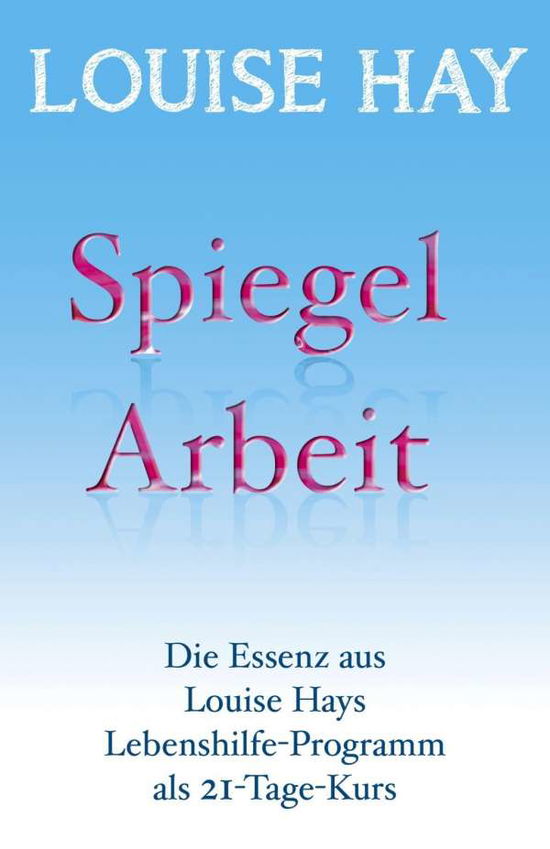 Cover for Hay · Spiegelarbeit (Book)