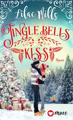 Cover for Lilac Mills · Jingle Bells Kiss (Book) (2024)